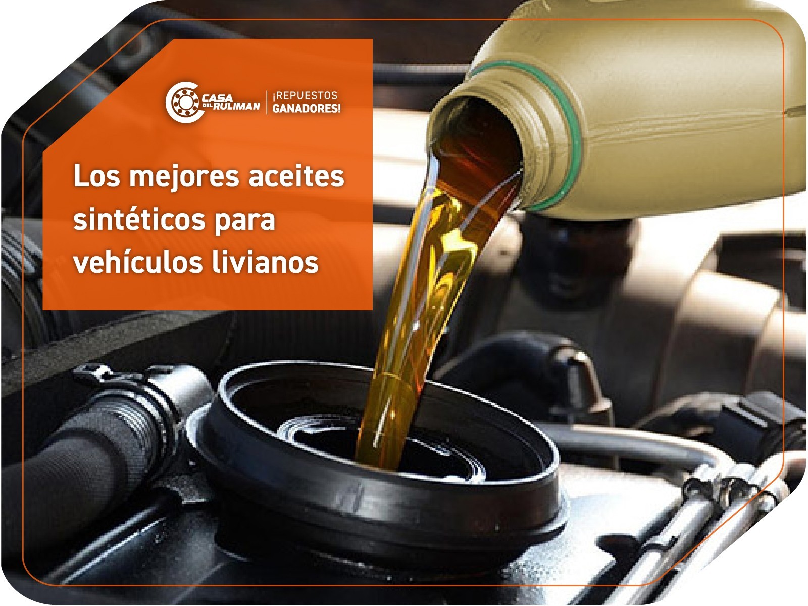 Las mejores marcas de aceites sintéticos para vehículos livianos